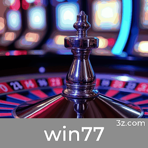 Win77: O Mundo de Jogos Selecionados e Excelentes